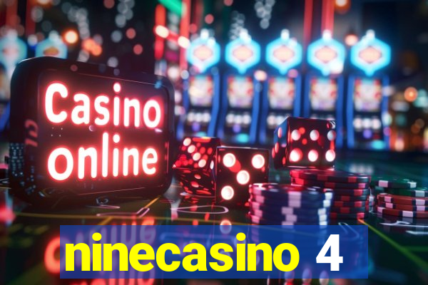 ninecasino 4